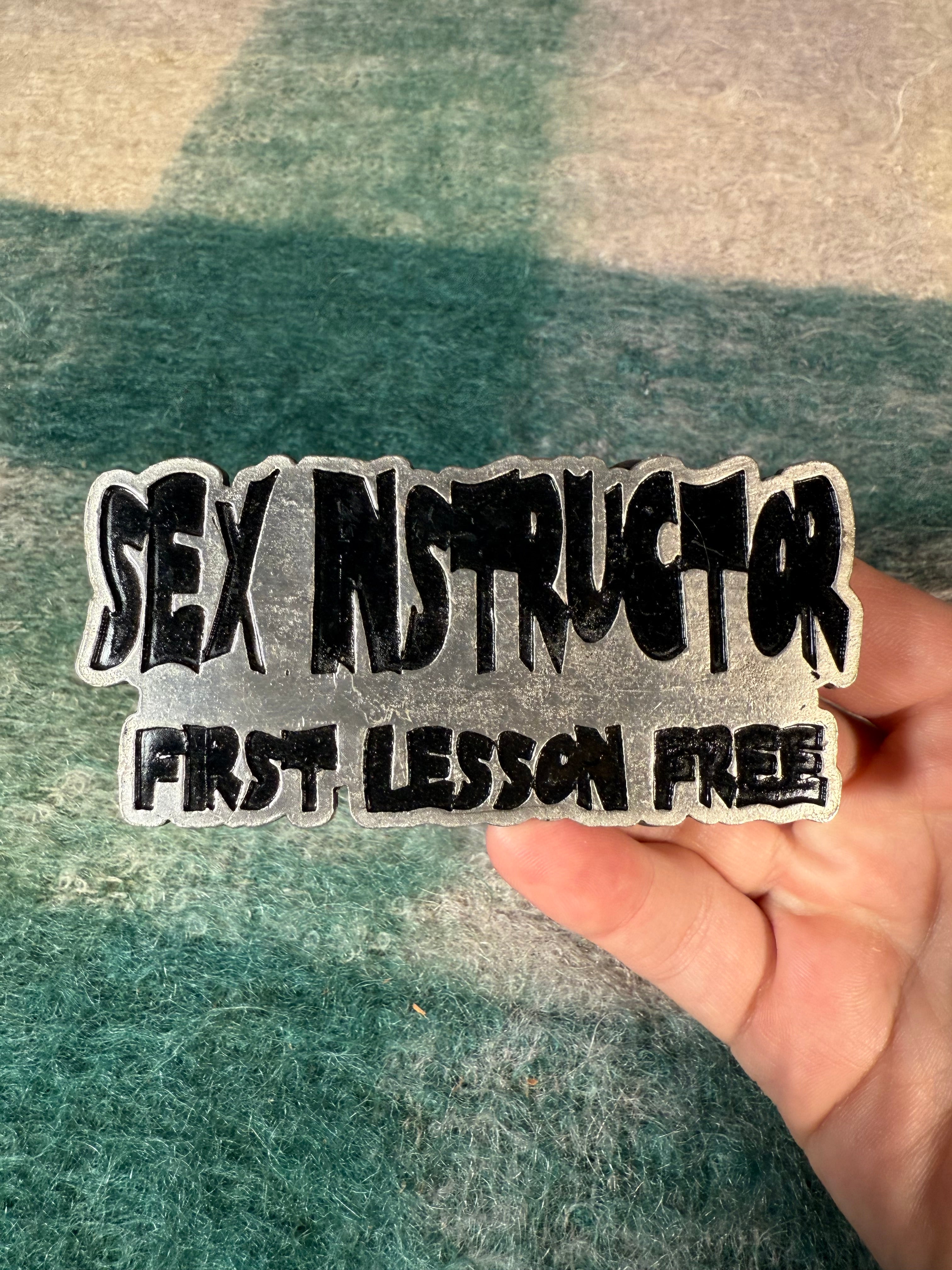 Vintage 2005 Sex Instructor Belt Buckle