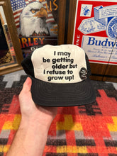 Load image into Gallery viewer, Vintage 80s I Refuse To Grow Up Trucker Hat
