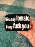 Vintage 2000s You Say Tomato I Say Fuck You Belt Buckle