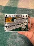 Vintage Bus Drivers We Move People Belt Buckle