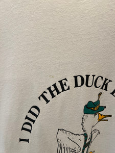Vintage I Did The Duck Dance Tee (L)